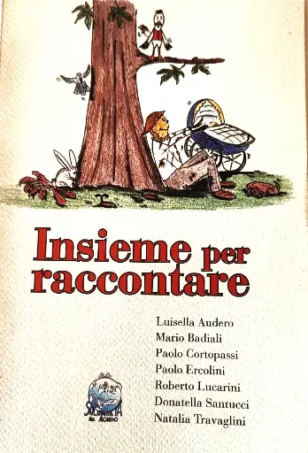 "Insieme per raccontare"